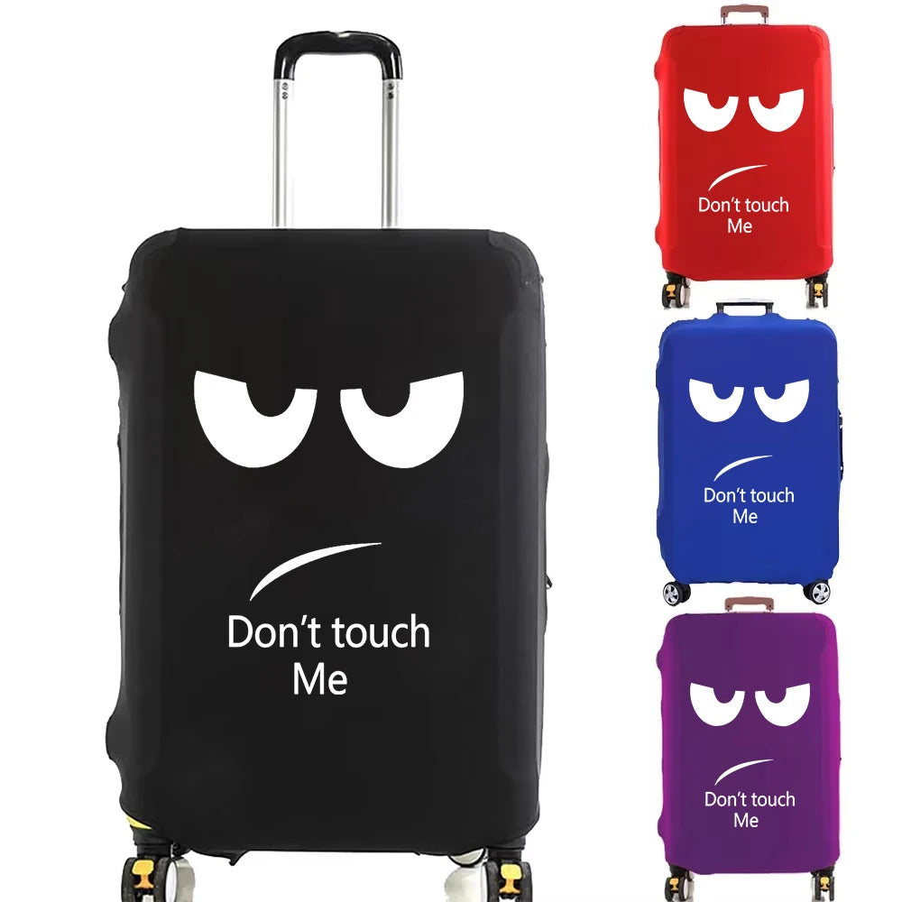 Don’t Touch Me Printing  Luggage Cover Travel Suitcase Protective Cover Elasticity Dust Covers Suitable for 18-32 Inch Suitcases
